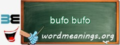 WordMeaning blackboard for bufo bufo